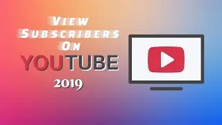 How to Check Who Is Subscribed to You On YouTube
