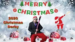 2020 Christmas Derby 🎅
