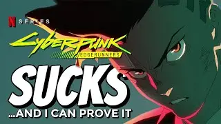 Why Netflix’s Cyberpunk: Edgerunners Sucks
