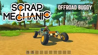 Scrap Mechanic #1 