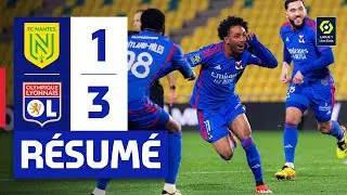 Résumé FC Nantes - OL | Ligue 1 Uber Eats | Journée 28 | Oympique Lyonnais