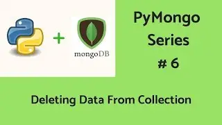 MongoDB With Python : #6 Delete Operation