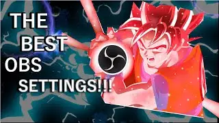 THE BEST OBS SETTINGS/1080p HIGH QUALITY/HIGH PERFORMANCE/BUTTER SMOOTH VIDEOS