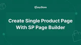 How to Create Single Product Page with SP Page Builder
