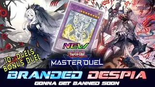MASTER DUEL | BRANDED DESPIA - WAY MORE BROKEN THAN BEFORE ! EMERGENCY BANLIST SOON !