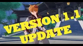 Genshin Impact Update 1.1 - Things To Do