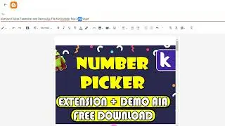 Number Picker Extension and Demo Aia File for Kodular free