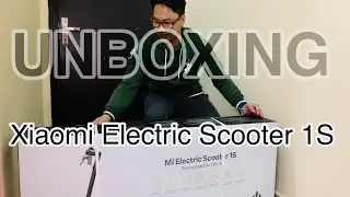 Unboxing Xiaomi 1S Electric Scooter + How to Assemble