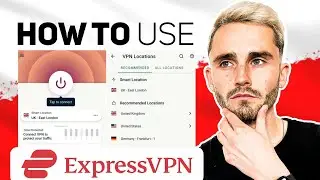 How to use ExpressVPN - ExpressVPN Tutorial 2026