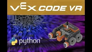 VEX VR Python!