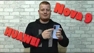 HUAWEI Nova 9. Топ за свої гроші!