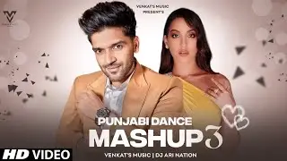 Punjabi Dance Mashup 3 (2024) :  | Ft. @DjAriNation| New Year Special | VENKAT'S MUSIC 2024