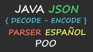 🔴 DEMO | JSON JAVA, Encode Decode