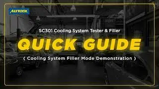 AUTOOL SC301 Automotive Cooling System Tester & Filler---Quide Guide