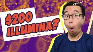 Illumina $200 Genome | Too good to be true?