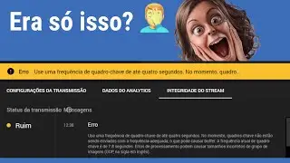 Erro de keyframe na transmissão ao vivo no Youtube - OBS