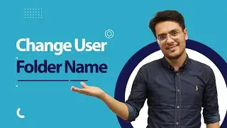 change the user folder name in Windows 10