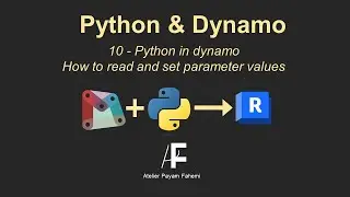 10-Python in dynamo: How to read and set parameter