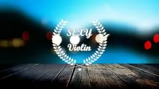 ✔ ❤SEEYA - Sexy Violin❤ ✔