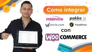 ✅ Cómo configurar Woocommerce con 👉  Mienvio 🔸 Pakke 🔸  Envia 🔸 Pack and Pack