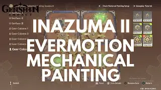 Evermotion Mechanical Painting: Inazuma II [Genshin Impact V3.7]