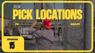 Picking Locations to Shoot