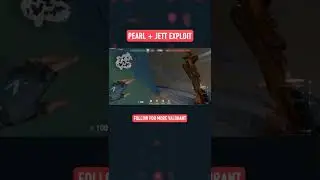 Pearl map + Jett trick 