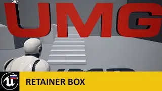 Оптимизация UMG (3/4): Retainer Box в Unreal Engine