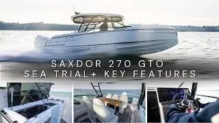 Saxdor 270 GTO - EXCLUSIVE Sea trial and Key Features