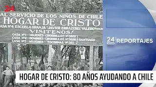 24 Horas Reportajes | Hogar de Cristo: 80 años ayudando a Chile | 24 Horas TVN Chile