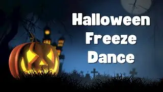 Halloween Freeze Dance | Dance Along | Movement Break | Halloween Activities