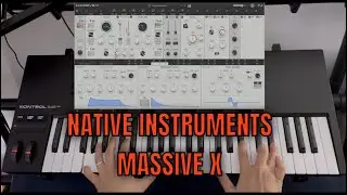 Massive X - Native Instruments | No Talking | 