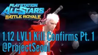 PlayStation All-Stars Battle Royale / PSASBR: 1.12 Dante Level 1 Kill Confirms Part 1
