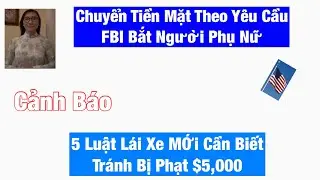 #1083|New Driving Law Penalty $5,000|Florida|Cash Withdrawal and FBI Caught