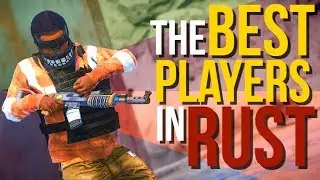 THE BEST PLAYERS IN RUST