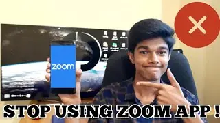 STOP Using the Zoom App !!
