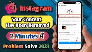your content has been removed problem solved 2023/How To Fix Your Content Has Been Removed Instagram