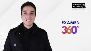 Examen  360| Smooth Talkers