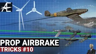 War Thunder Tricks #10 | Propeller Pitch Airbrake