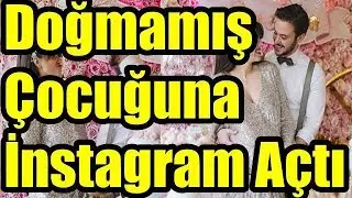 Pelin Akil Doğmamış Çocuğuna İnstagram Açtılar