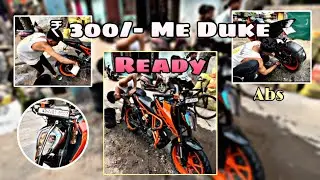 ₹ 300/- Duke 200 Ready | kTm Duke 200 Modified | SUMIT ARYA | AC DUKE !!