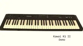 KAWAI K1 II Demo