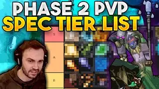 THESE SPECS WILL BE OP - Phase 2 PvP TIER LIST *UPDATE*