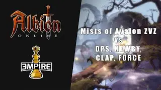 Albion Online - 3mpire vs DPS, NEWBY, CLAP, F0RCE in the mists of Avalon