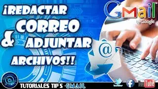 COMO REDACTAR UN CORREO POR GMAIL