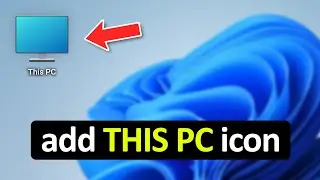 How To Add THIS PC on Desktop Windows 11