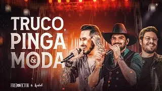 Fred e Victor - Truco, Pinga e Moda Feat. Loubet (Vídeo Oficial)