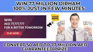 Now You Can Win 77 Million Dirham | AED 77, 777, 777 Jackpot Price | Emirates Draw | UAE Updates