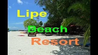 Lipe Beach Resort