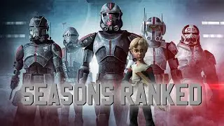 Star Wars The Bad Batch Seasons Ranked w/pros & cons